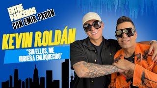 KEVIN ROLDAN, con trabajo duro y buena música se cambia la vida | Entre Parceros con EMIR PABÓN