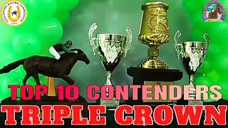 TRIPLE CROWN 2024 TOP 10 CONTENDERS