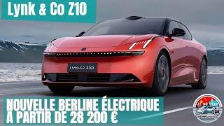 Nouvelle Lynk & Co Z10 : La Berline Électrique de Luxe à Partir de 28 200 € !