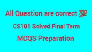 CS101 Final Term Mcqs preparation | CS101 Solved Final Term Mcqs | #cs101 #hamidinformatics