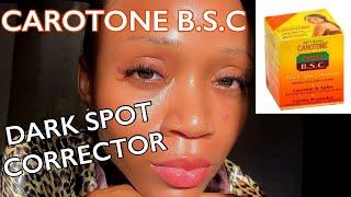 Carotone B.S.C Review | Creams for Dark Spots and Pigmentation | Mistakes to avoid