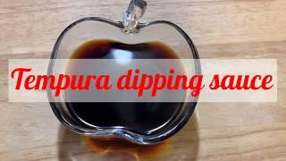 HOW TO MAKE TEMPURA DIPPING SAUCE with only 3 ingredients