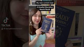 My new current read : A deadly education by Naomi novik #shorts #books