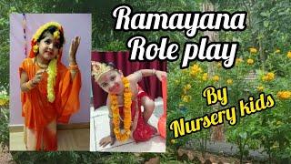 Ramayana role play activity by Nursery kids 2021