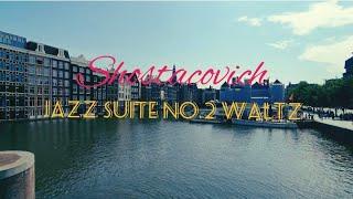 [클래식.설참] 쇼스타코비치 왈츠 2번 | Shostacovich : Jazz Suite No.2 - VI. Waltz ||