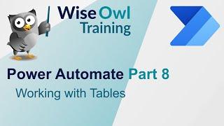 Power Automate Part 8 - Working with tables