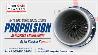 GATE 2021 Aerospace Engineering Question Paper-Propulsion & GasDynamics Solutions | GATE AE Coaching