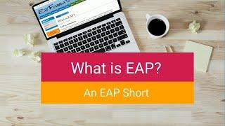 What is EAP?