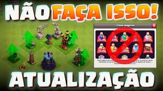 ALERTA SPOILER! NÃO UPE SUA VILA ANTES DE VER ESSE VÍDEO! DICAS PARA ATUALIZAÇÃO CLASH OF CLANS