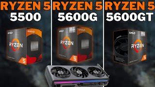 Ryzen 5 5500 vs Ryzen 5 5600G vs Ryzen 5 5600GT