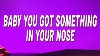 Steve Lacy - Baby you got something in your nose (Static) (Lyrics)