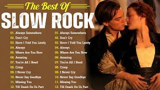 Slow Rock Love Song Nonstop 70s 80s 90s  Nonstop Slow Rock Love Songs Ever