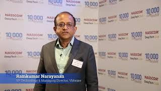 Ramkumar Narayanan, VP Technology & MD, VMware talks about NASSCOM DeepTech Club