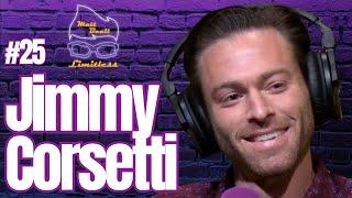 #25 Jimmy Corsetti: Bright Insight