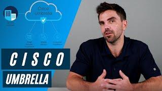 What is Cisco Umbrella?