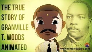 The true story of Granville T. Woods  Animated (Black History Cartoon DVD)