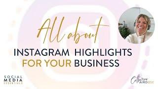 EVERYTHING there is to know about Instagram STORIES  & HIGHLIGHTS