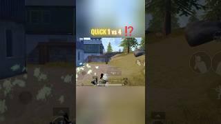 Quick 1 vs 4 ️⁉️#pubgshorts #bgmi#bgmishorts#youtube#gaming #trendingshorts #MRPI8TOL#viral #foryou