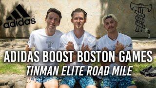 adidas Boost Boston Games 2021 | Tinman Elite Road Mile