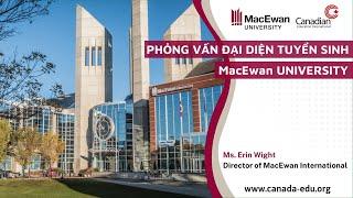 Phỏng vấn Đại diện | MacEwan University | CEI Vietnam