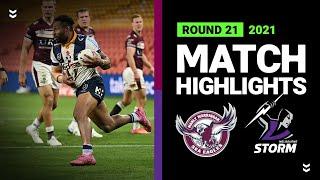 Sea Eagles v Storm Match Highlights | Round 21, 2021 | Telstra Premiership | NRL