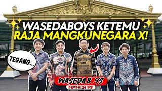 WASEDABOYS KETEMU RAJA MANGKUNEGARA X! TOUR ISTANA | INDONESIA TRIP 16