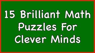 Brilliant Math Puzzles For Clever Minds || Maths Puzzle