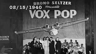 "Vox Pop" Radio Show (1940 Episodes)