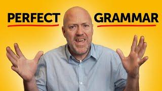 The secret to PERFECT English grammar