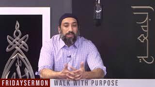 Khutbah: Walk with Purpose