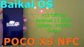 Baikal OS 13 Official for Poco X3 Android 13 ROM Update: 240701