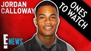 Jordan Calloway on How BLM Changed Television - Ones to Watch | E! News