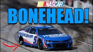 NASCAR "Boneheaded" Moments