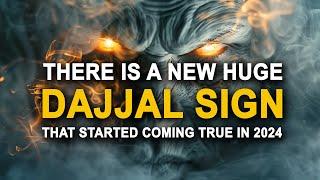 THIS COULD BE A HUGE SIGN OF DAJJAL COMING SOON (2024)