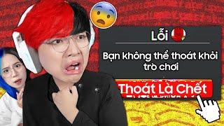 Tựa Game Roblox Này KHÔNG THỂ THOÁT GAME ( thoát là chết ) 