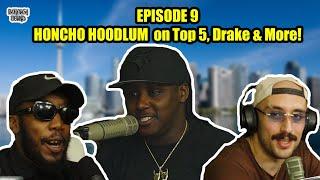 Honcho Hoodlum on Top 5, Drake, Getting Shot & More!