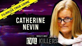 Ireland’s Black Widow: Catherine Nevin  | World’s Most Evil Killers