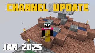 Channel Update - January 2025!!!!!