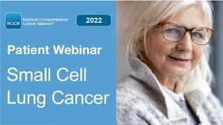 NCCN Patient Webinar: Small Cell Lung Cancer