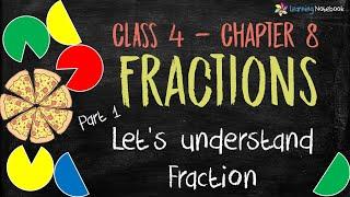 Class 4 Maths Chapter Fraction (Introduction)