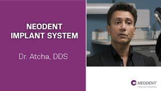 Neodent Implant System | Dr. Atcha