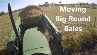 Moving Big Round Bales of Hay