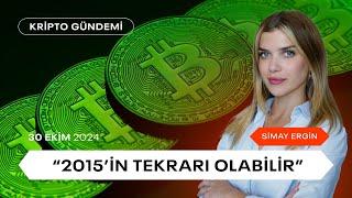 Bitcoin Rekora Koşuyor: "2015 Gibi Olabilir"