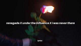 renegade x under the influence x i was never there (lyrics) The Weeknd x Chris brown x Aaryan shah