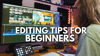 Simple Editing Tips and Advice for Beginners