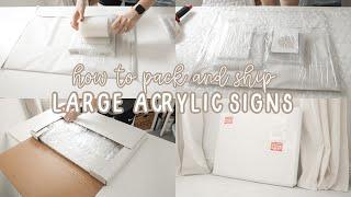 How To Pack + Ship Large Acrylic Signs | Pack a Large Sign Order With Me!