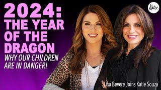 2024: The Year Of The Dragon... Why Our Children Are In Danger! // Lisa Bevere Joins Katie Souza