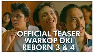 Official Teaser WARKOP DKI REBORN 3 & 4 | Coming Soon 2019