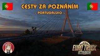 Euro Truck Simulator 2 | MAN TGX 18.640 GX | Cesty za poznáním - Portugalsko 