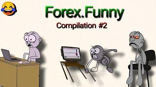 Watch forex traders blow their accounts | forex funny Compilation #2   